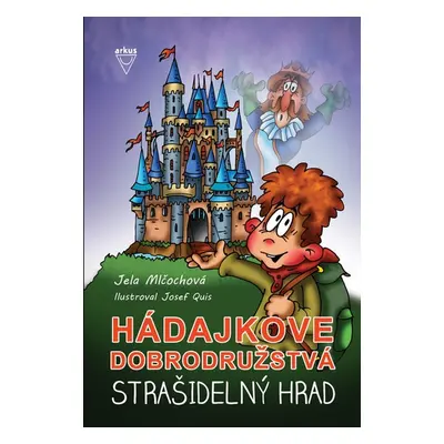 Strašidelný hrad - Jela Mlčochová