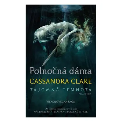 Polnočná dáma - Cassandra Clare