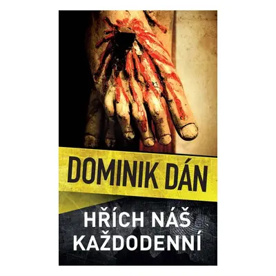 Hřích náš každodenní - Dominik Dán