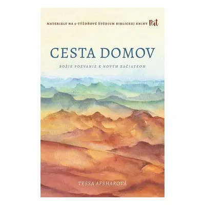 Cesta domov - Tessa Afshar