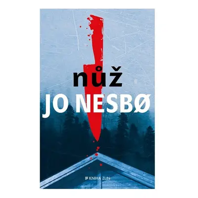 Nůž - Jo Nesbo