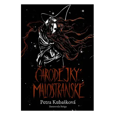 Čarodějky malostranské - Petra Kubašková