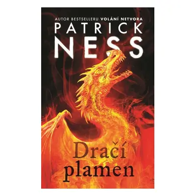 Dračí plamen - Patrick Ness