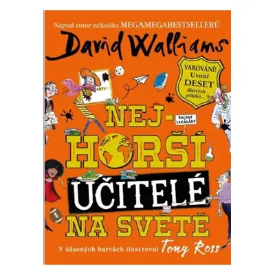 Nejhorší učitelé na světě - David Walliams