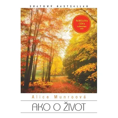 Ako o život - Alice Munroová