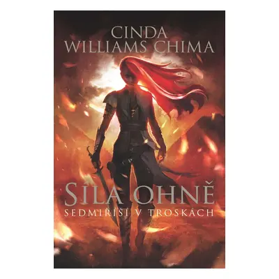 Síla ohně - Cinda Williams Chima