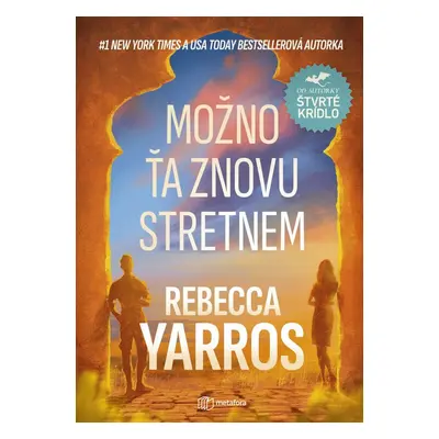 Možno ťa znovu stretnem - Rebecca Yarros