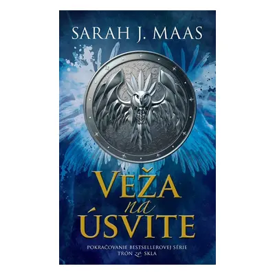 Veža na úsvite - Sarah J. Maas