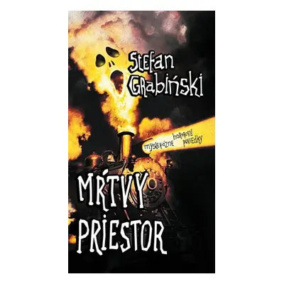 Mŕtvy priestor - Stefan Grabinski