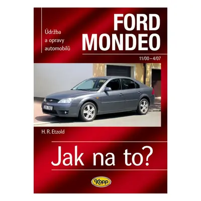 Ford Mondeo od11/00 do 4/07 - Hans-Rüdiger Etzold