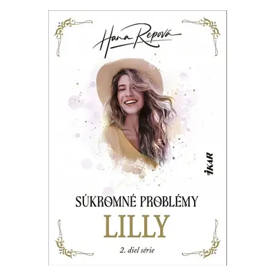 Súkromné problémy Lilly - Hana Repová