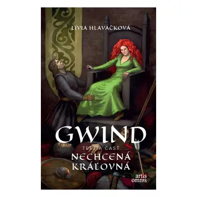 Gwind 3: Nechcená kráľovná - Lívia Hlavačková