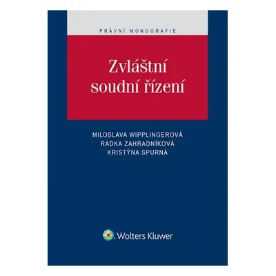 Zvláštní soudní řízení - Miloslava Wipplingerová