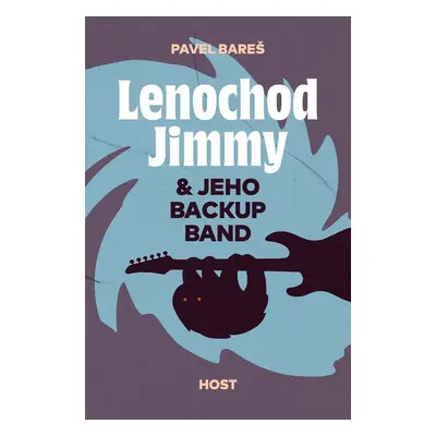 Lenochod Jimmy & jeho backup band - Pavel Bareš