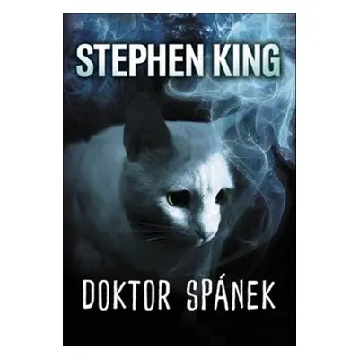 Doktor Spánek - Stephen King