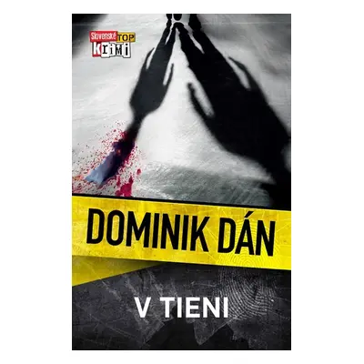 V tieni - Dominik Dán