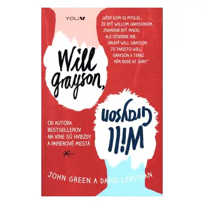 Will Grayson, Will Grayson - John Green