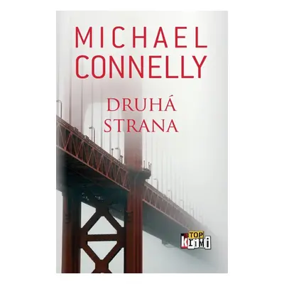 Druhá strana - Michael Connelly