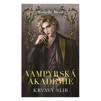 Vampýrská akademie 4 - Richelle Mead