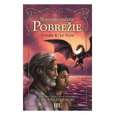 Najvzdialenejšie pobrežie - Ursula Le Guin