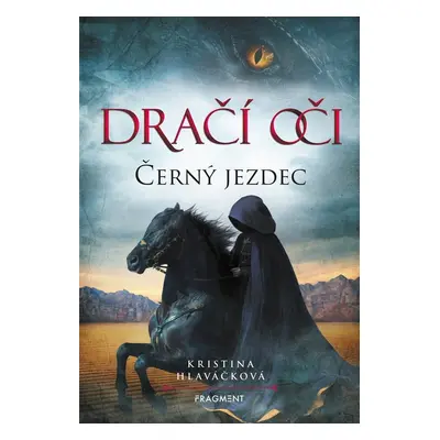 Dračí oči – Černý jezdec - Kristina Hlaváčková