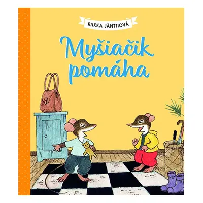 Myšiačik pomáha - Riikka Jänttiová