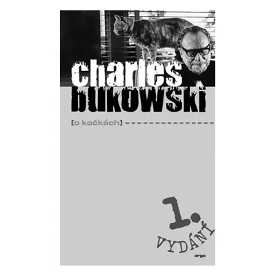 O kočkách - Charles Bukowski