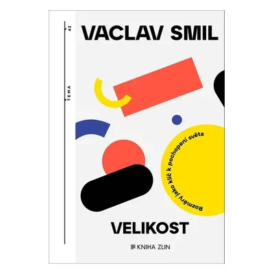 Velikost - Vaclav Smil