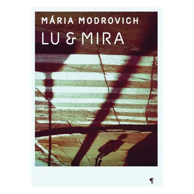 Lu & Mira - Mária Modrovich