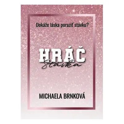 Hráč - Michaela Brnková