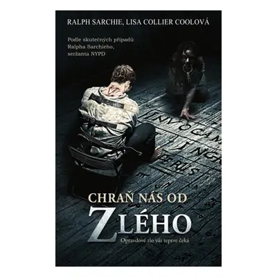 Chraň nás od zlého - Ralph Sarchie