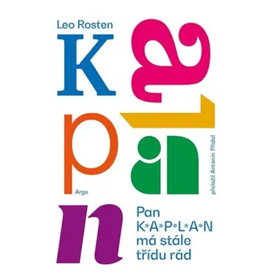 Pan Kaplan má stále třídu rád - Leo Rosten