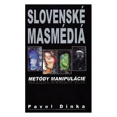 Slovenské masmédiá - Pavol Dinka