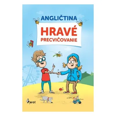 Angličtina hravé precvičovanie - Peter Nitsche