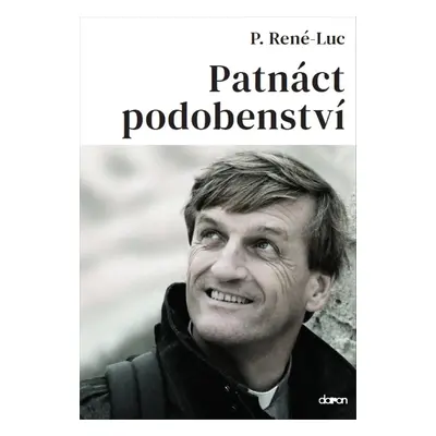 Patnáct podobenství - P. René-Luc