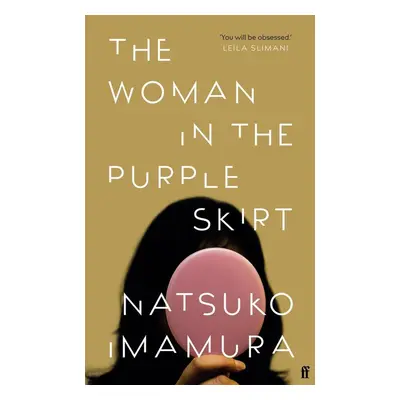 The Woman in the Purple Skirt - Natsuko Imamura