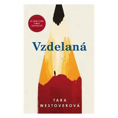 Vzdelaná - Tara Westover