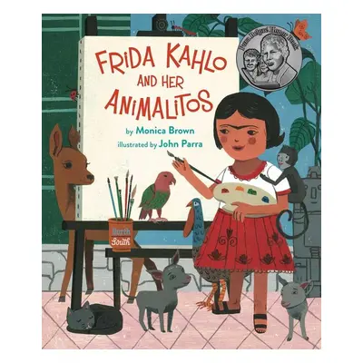 Frida Kahlo and Her Animalitos - Monica Brown