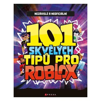 101 skvělých tipů pro Roblox - Kolektiv