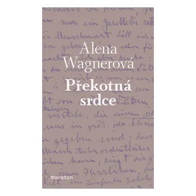 Překotná srdce - Alena Wagnerová