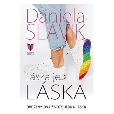 Láska je láska - Daniela Slávik