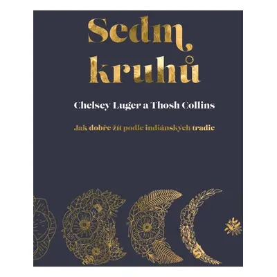 Sedm kruhů - Thosh Collins