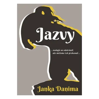 Jazvy - Janka Danima