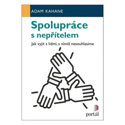 Spolupráce s nepřítelem - Adam Kahane