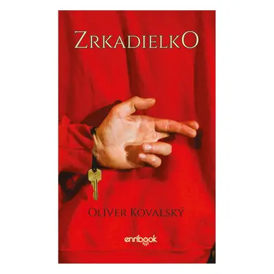 Zrkadielko - Oliver Kovalský