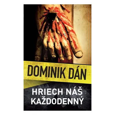 Hriech náš každodenný - Dominik Dán