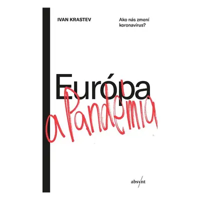 Európa a pandémia - Ivan Krastev