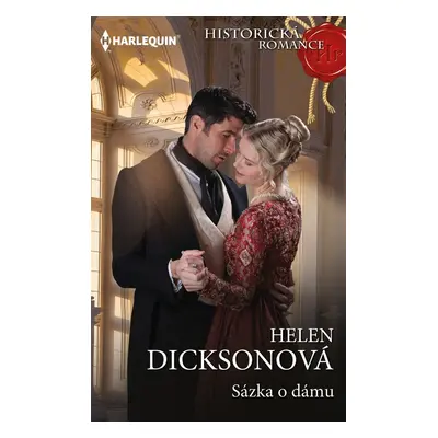 Sázka o dámu - Helen Dicksonová