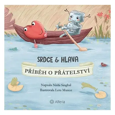 Srdce a Hlava - Nishi Singhal