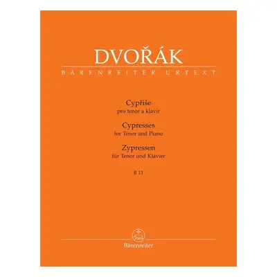 Cypřiše pro tenor a klavír - Antonín Dvořák